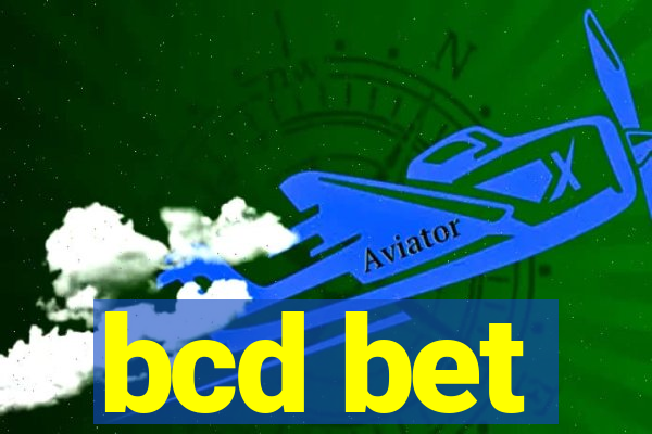 bcd bet